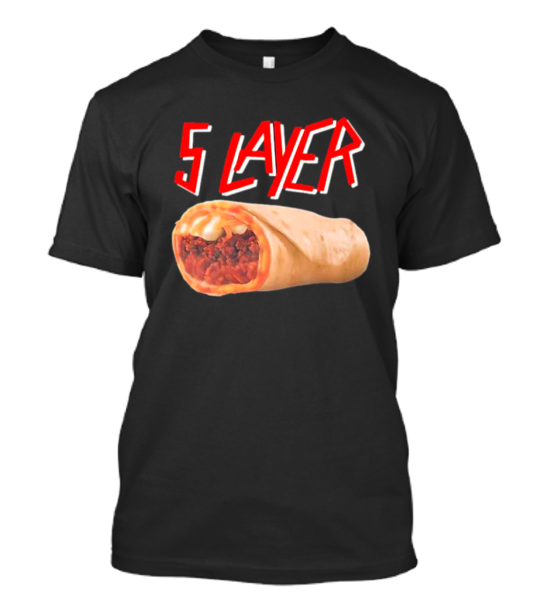 5 Layer Burrito South Of Healthy Specific Lads T-Shirt