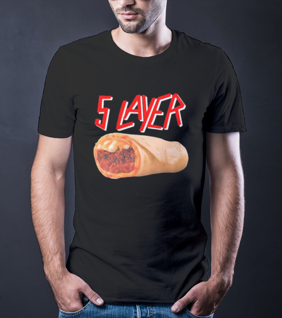 5 Layer Burrito South Of Healthy Specific Lads T-Shirt