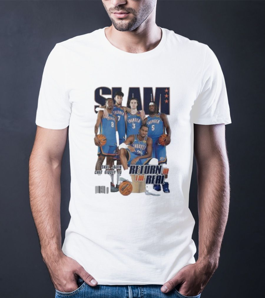 Slam Thunder Legends Return Of The Real Okc Thunder Slam 247 T-Shirt