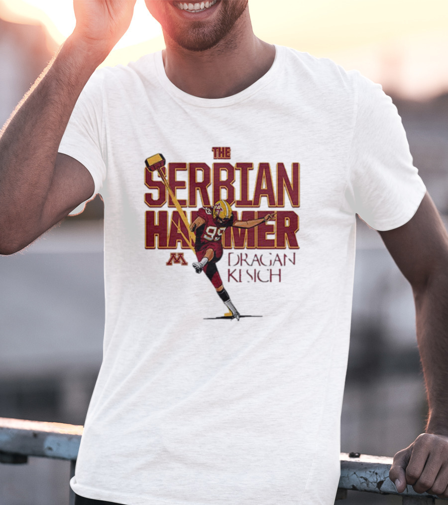 The Serbian Hammer Dragan Kesich Minnesota Football 95 T-Shirt