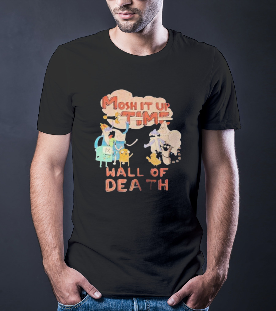 Adventure Mosh It Up Time Wall Of Death Cartoon Characters T-Shirt