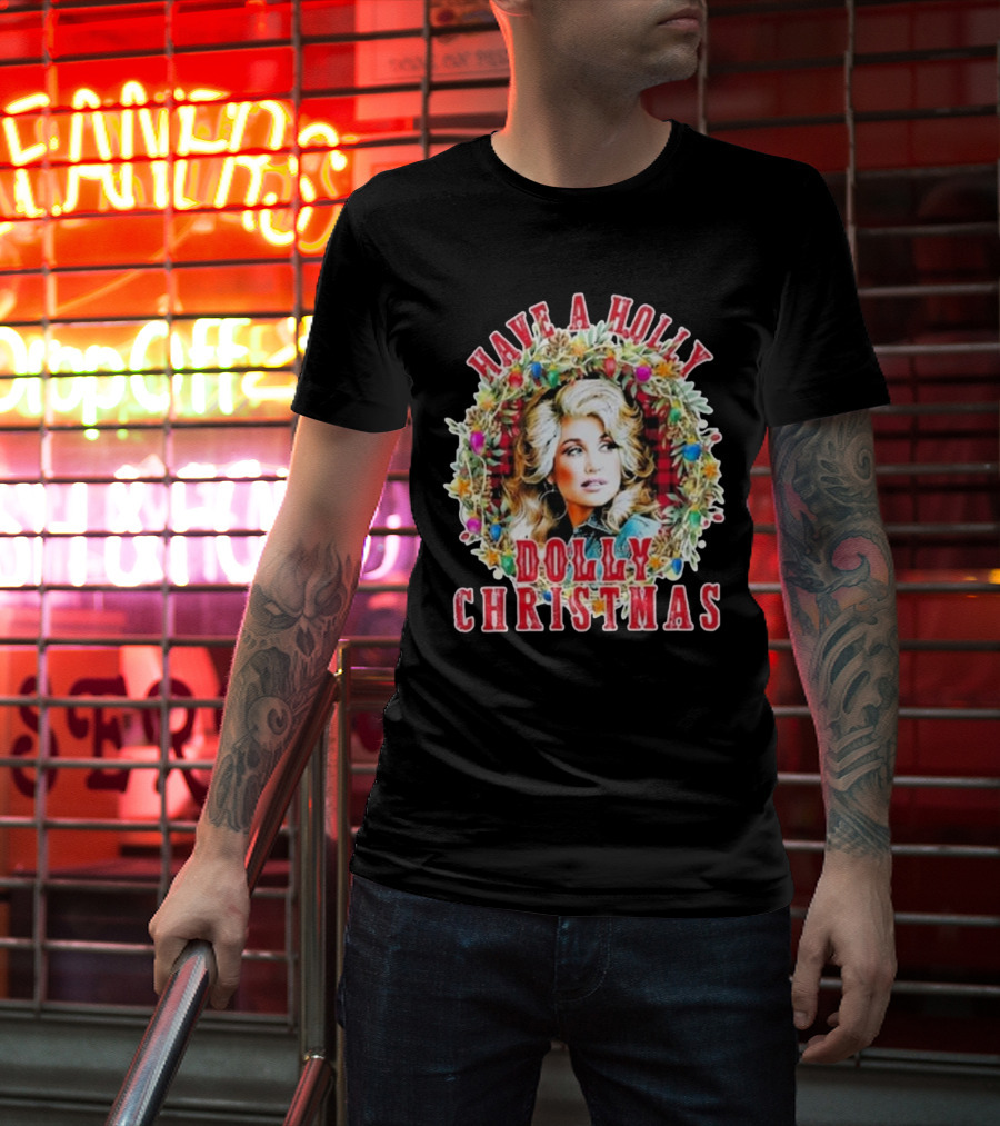 Have A Holly Dolly Christmas Light Up Dolly Parton Mens Womens Kids T-Shirt