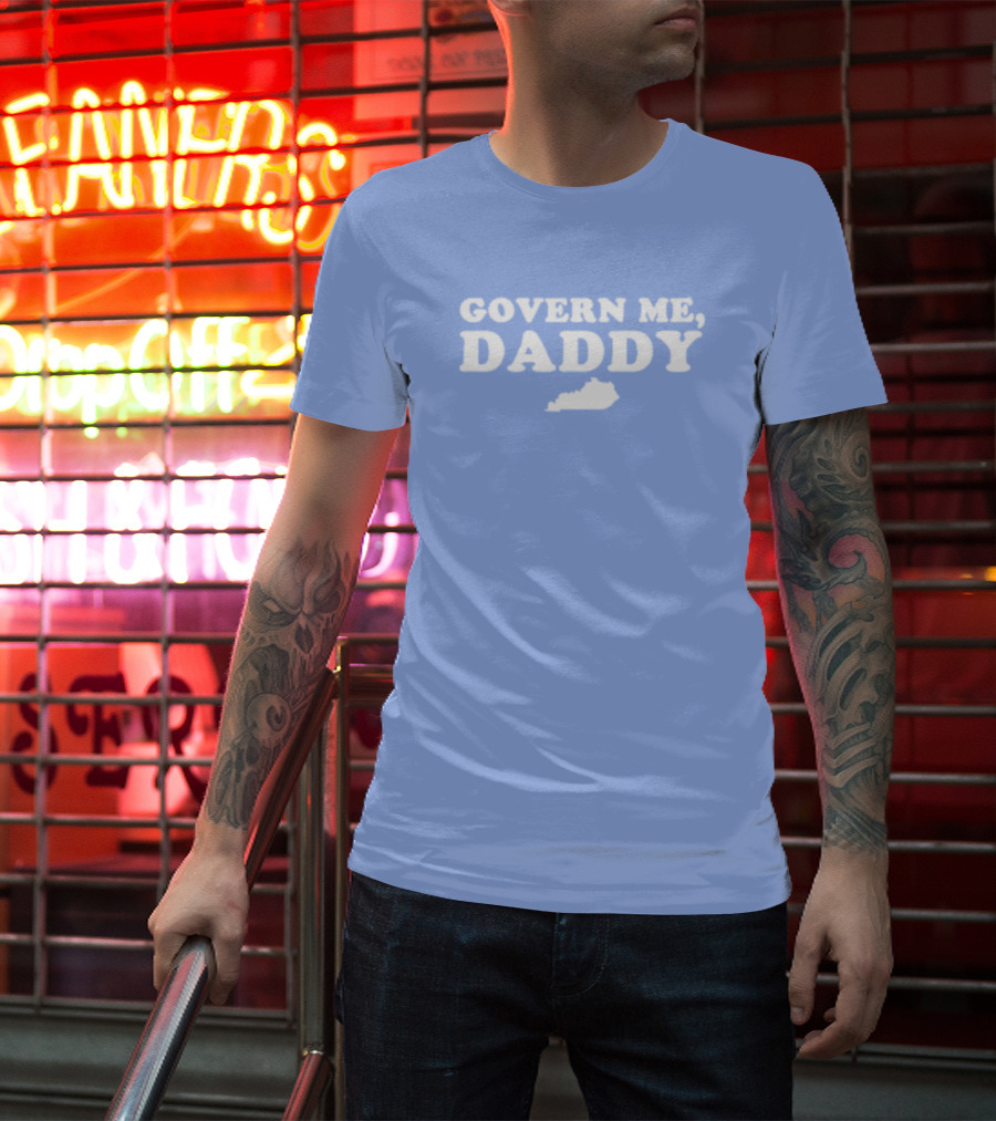 Anthony Michael Kreis Govern Me Daddy Kentucky Outline T-Shirt