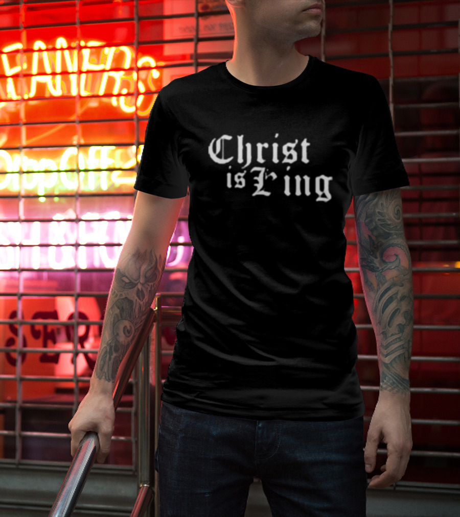 Christ Is King Old English T-Shirt