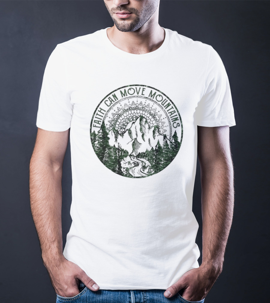 Faith Can Move Mountains Mandala Forest Scene T-Shirt