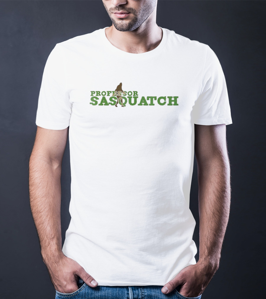 Professor Sasquatch Bigfoot Fan T-Shirt