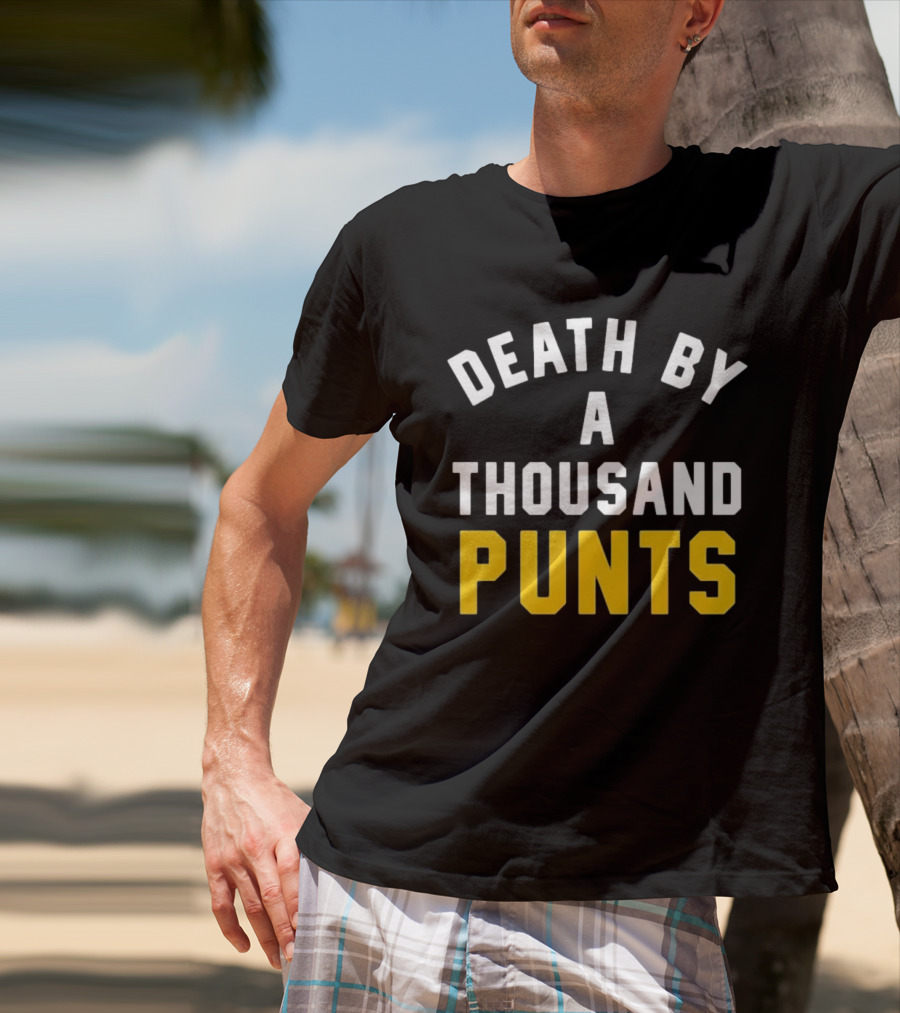Death By A Thousand Punts Football Humor Sports Team Fan T-Shirt