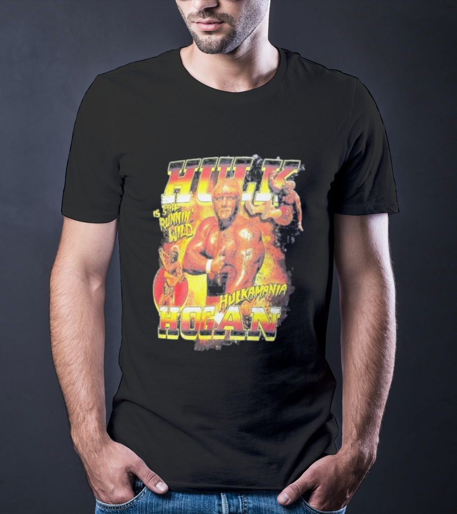 Hulk Hogan Hulkamania Is Still Runnin' Wild Hulkamania T-Shirt
