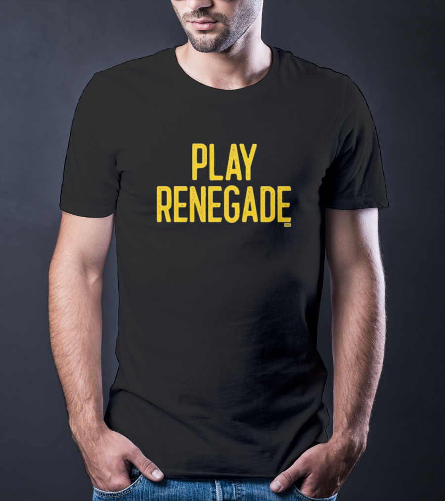 Play Renegade T-Shirt