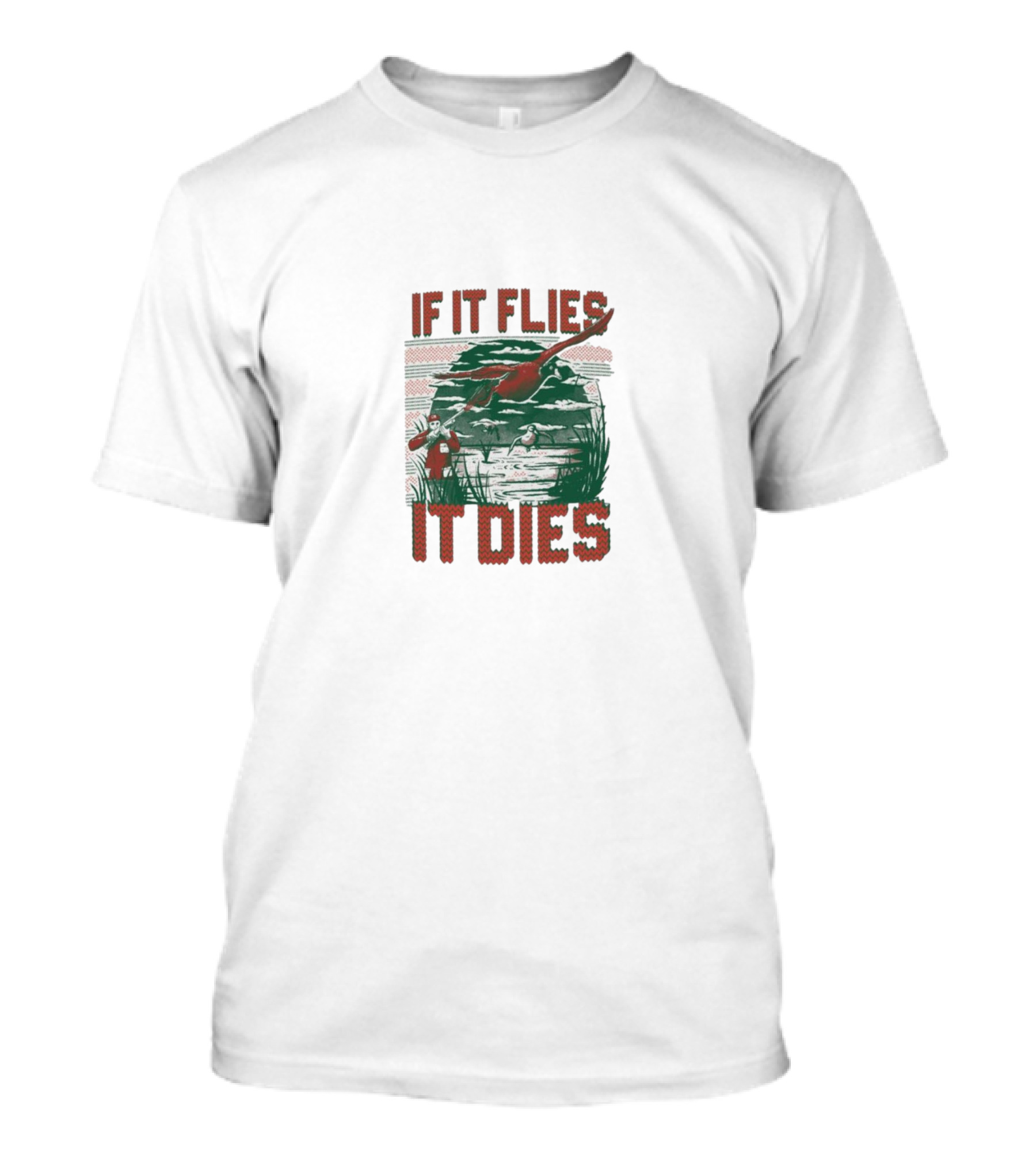 If It Flies It Dies Duck Hunting Scene With Hunters And Dog T-Shirt
