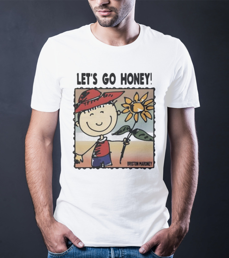 Briston Maroney Let's Go Honey Cartoon Figure With Sunflower T-Shirt