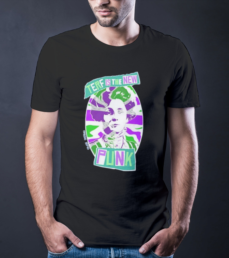 TERF Is The New Punk Emmeline Image Oval Equid Thing T-Shirt