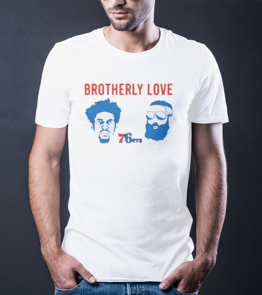 Brotherly Love 76ers Joel Embiid James Harden Philadelphia Basketball Team T-Shirt