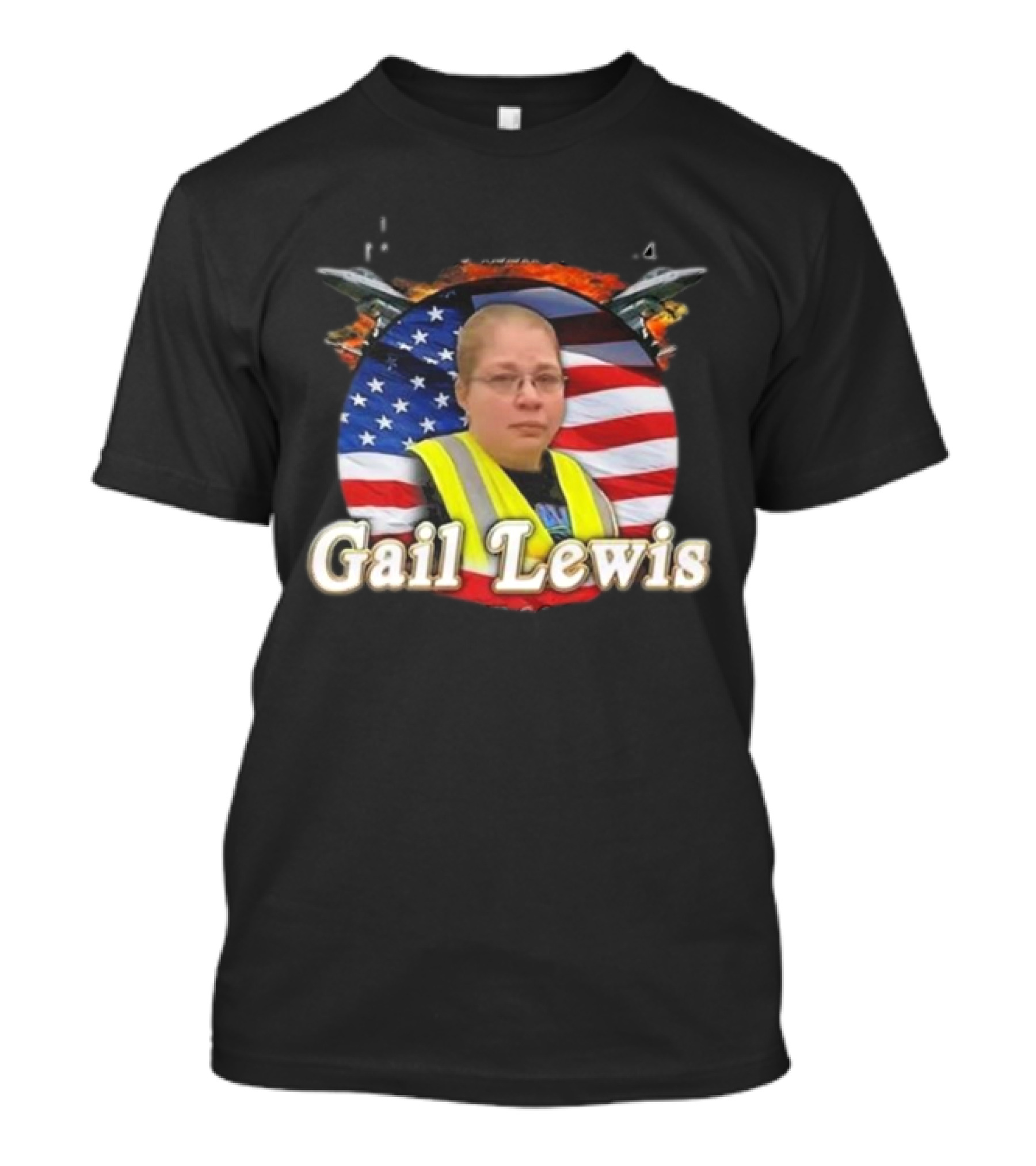 Gail Lewis Walmarines The Few The Proud American Hero Flag Background T-Shirt
