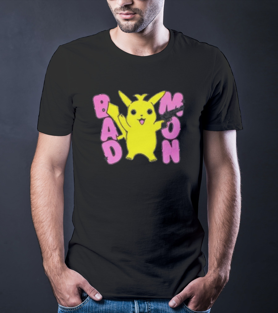 Bad Mon Pikachu With Pink Bold Letters T-Shirt