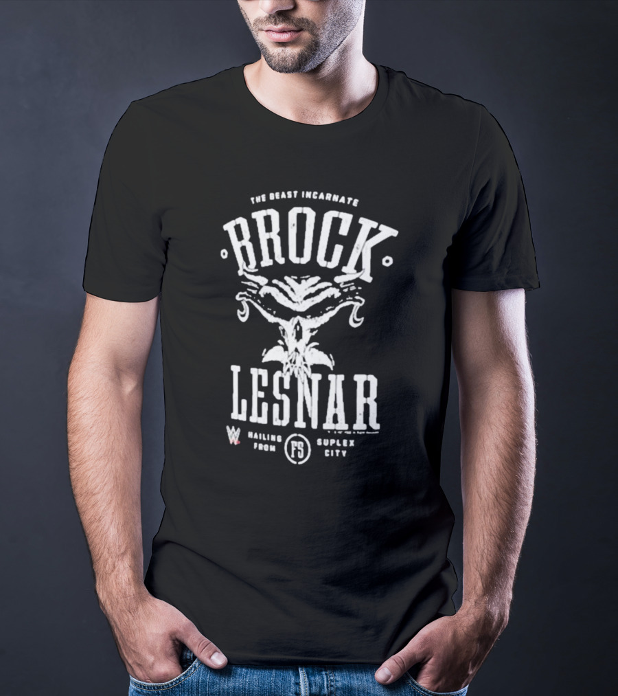 Brock Lesnar The Beast Incarnate Mailing From Suplex City T-Shirt