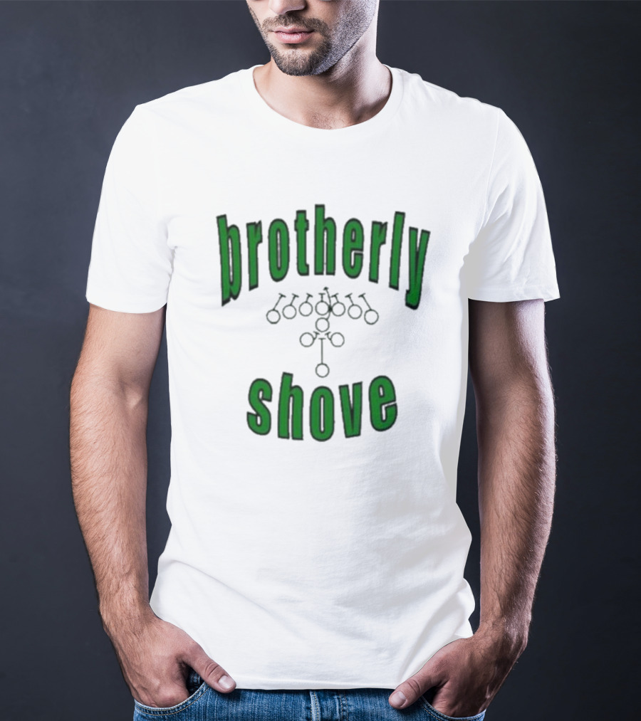 Brotherly Shove Football Play Formation T-Shirt