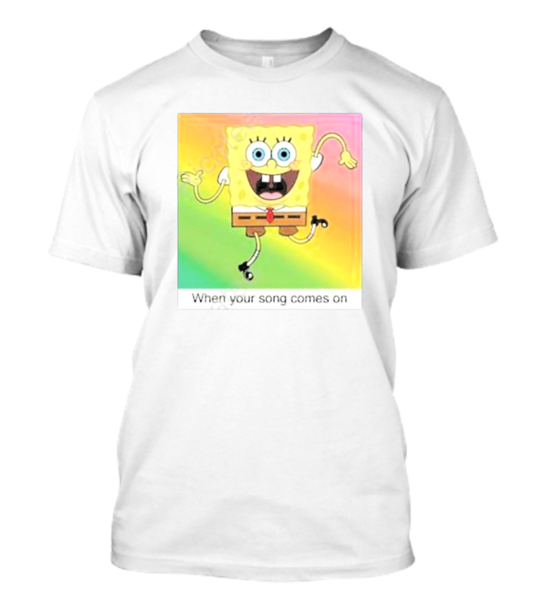 SpongeBob SquarePants Dancing When Your Song Comes On T-Shirt