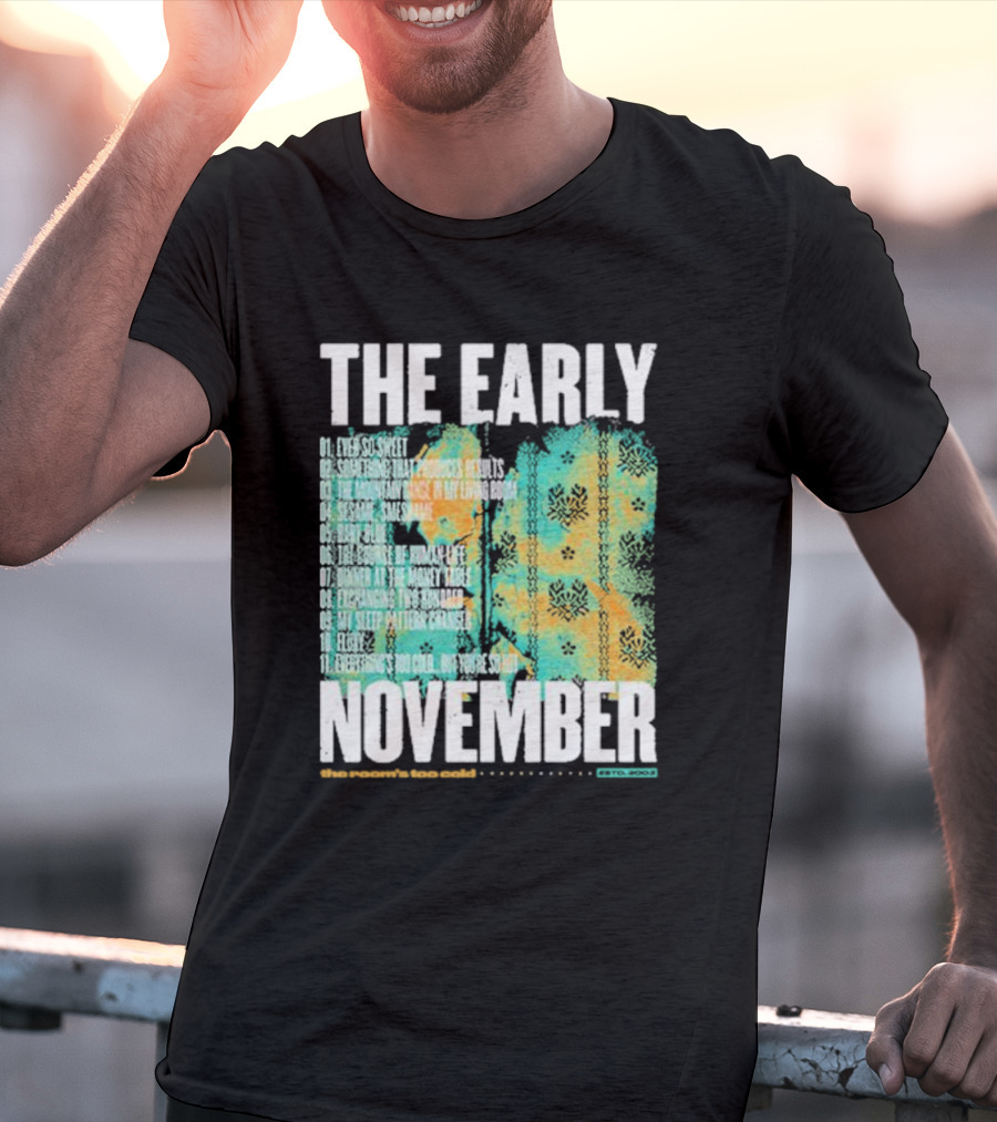 THE EARLY NOVEMBER The Room's Too Cold Tracklist 2003 T-Shirt