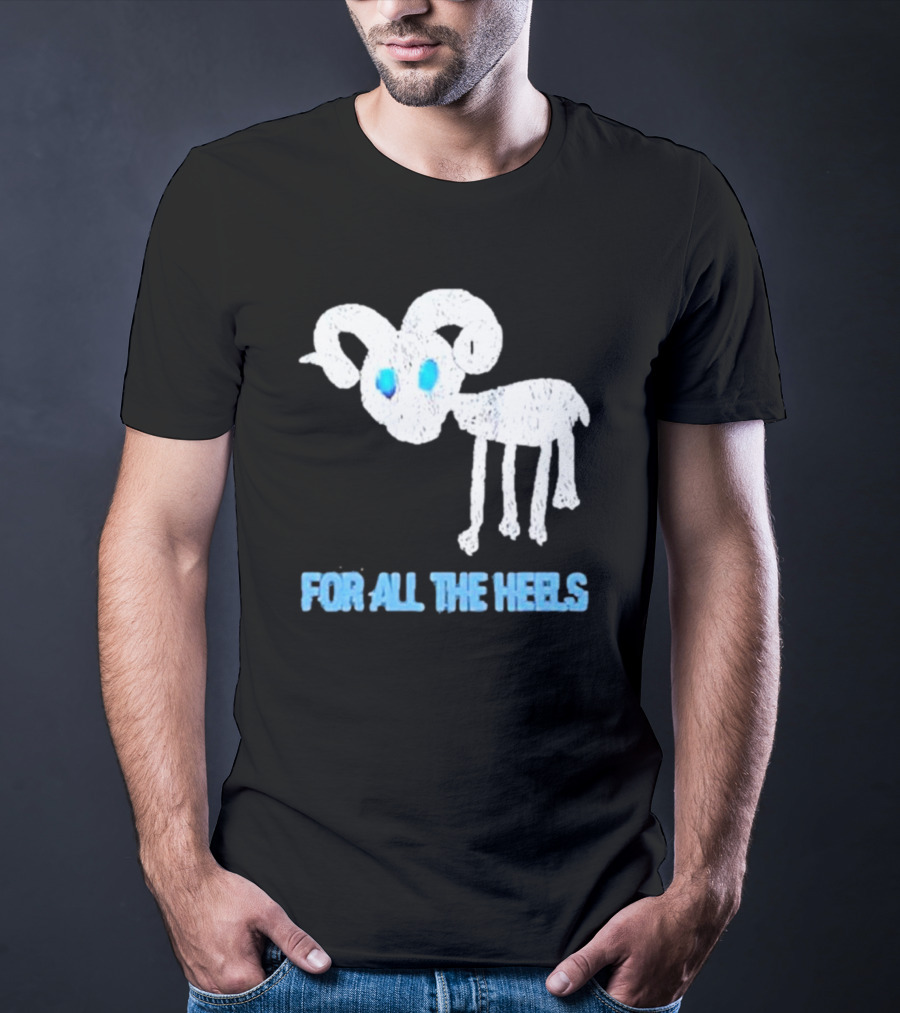 Five Goats For All The Heels T-Shirt