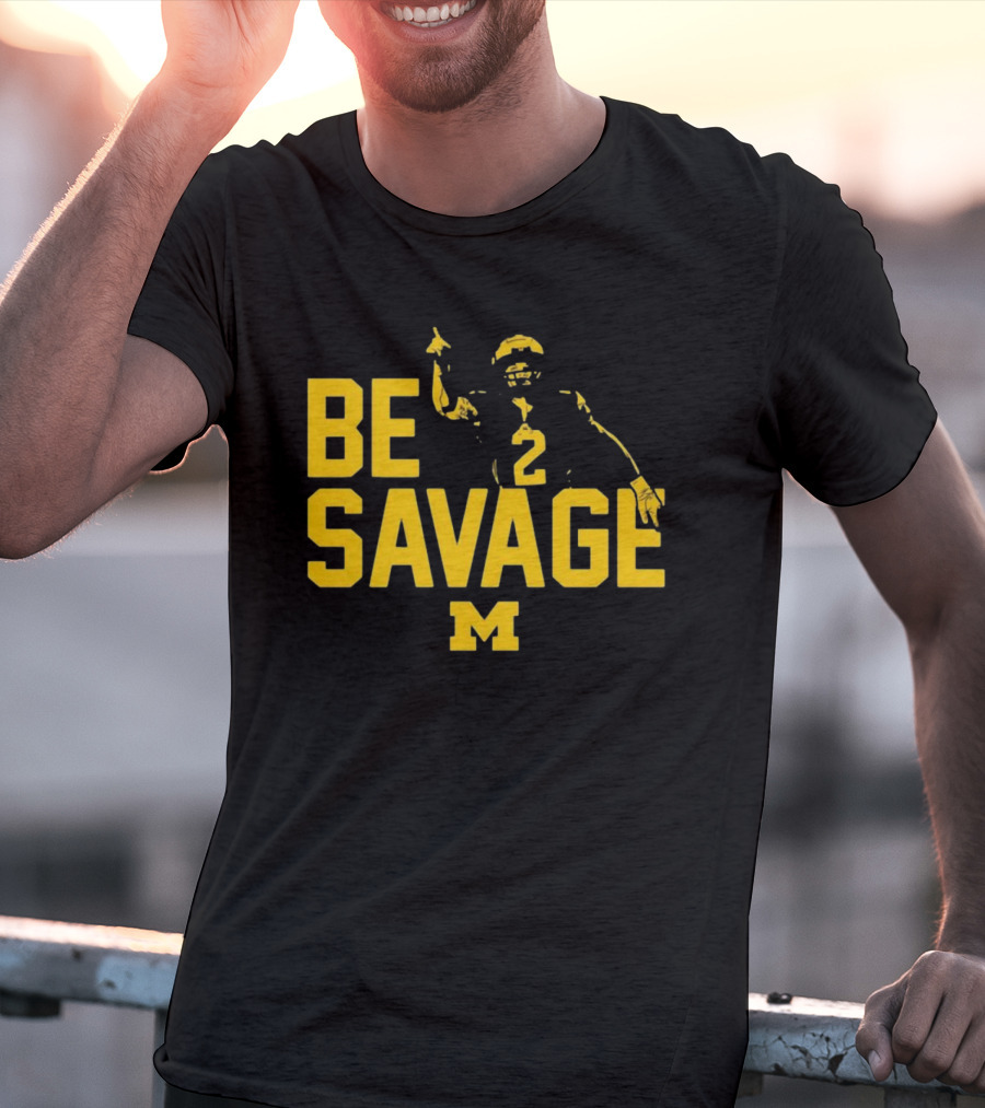 Be Savage Michigan Football Number 2 M T-Shirt
