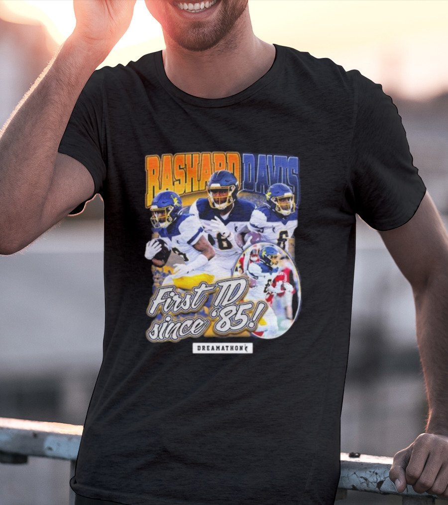 Rashard Davis Dreamathon First TD Since 1985 T-Shirt
