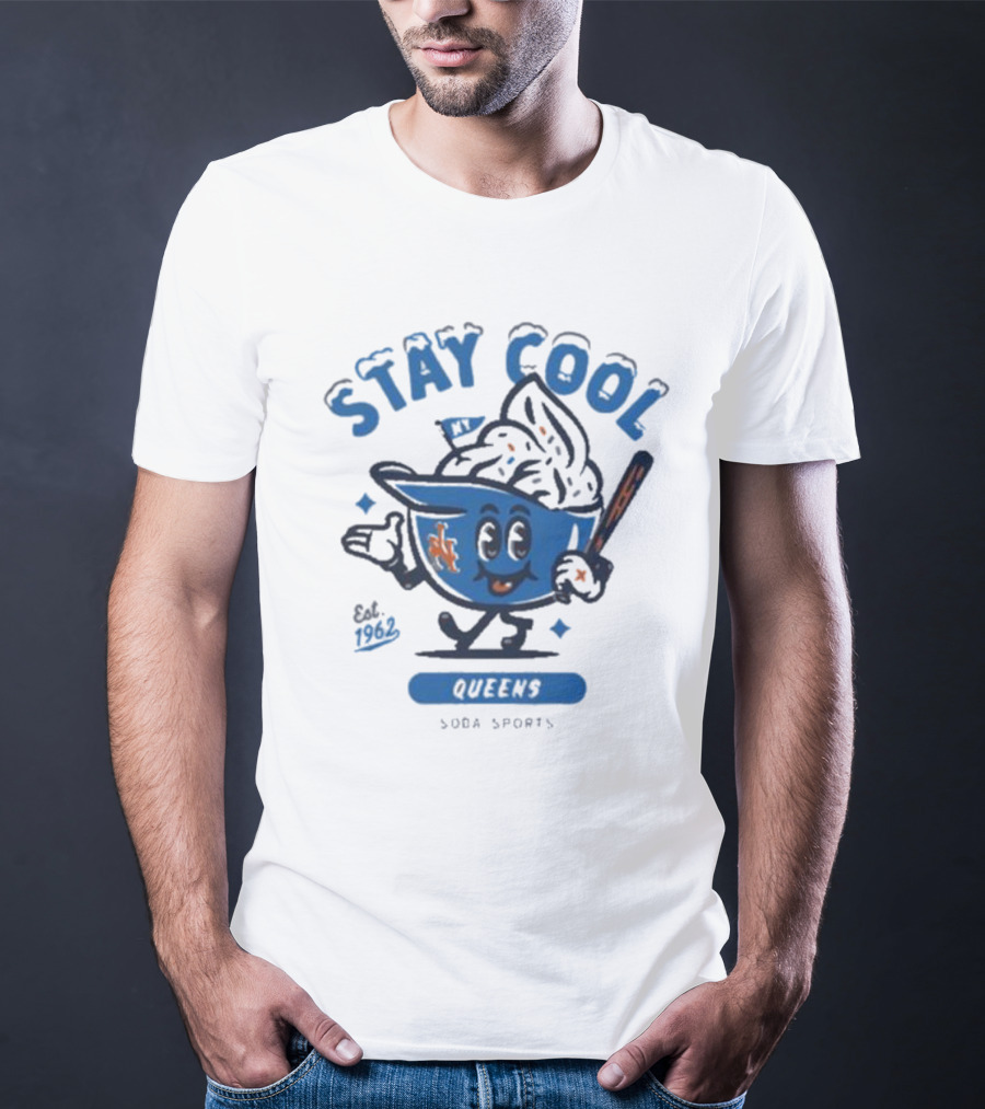 Stay Cool Queens NY 1962 Soda Sports T-Shirt