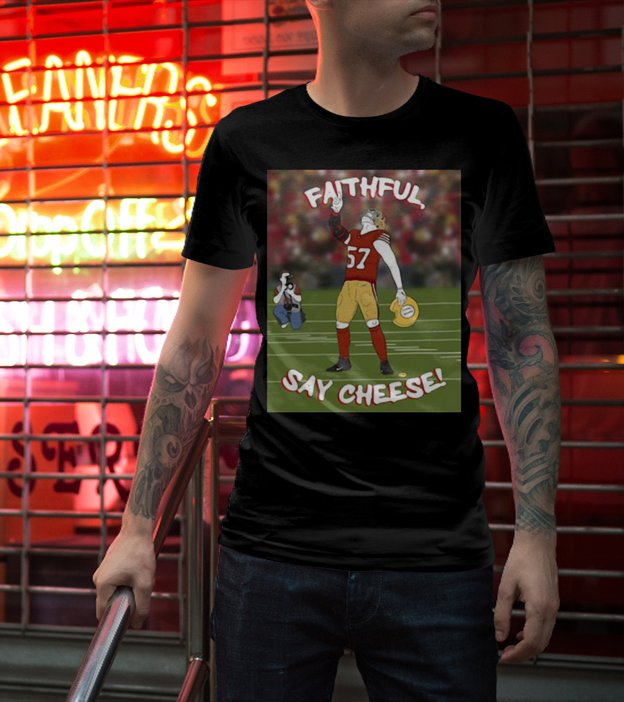 Faithful Say Cheese 57 Football Player Pose T-Shirt