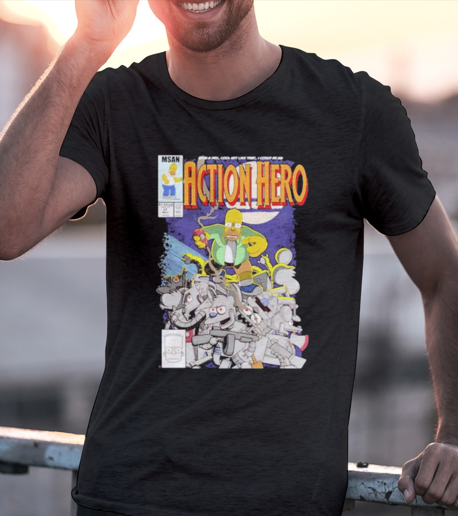 MSAN The Simpsons Action Hero With A Dry Cool Wit I Could Be An Action Hero With Mouse Robot T-Shirt
