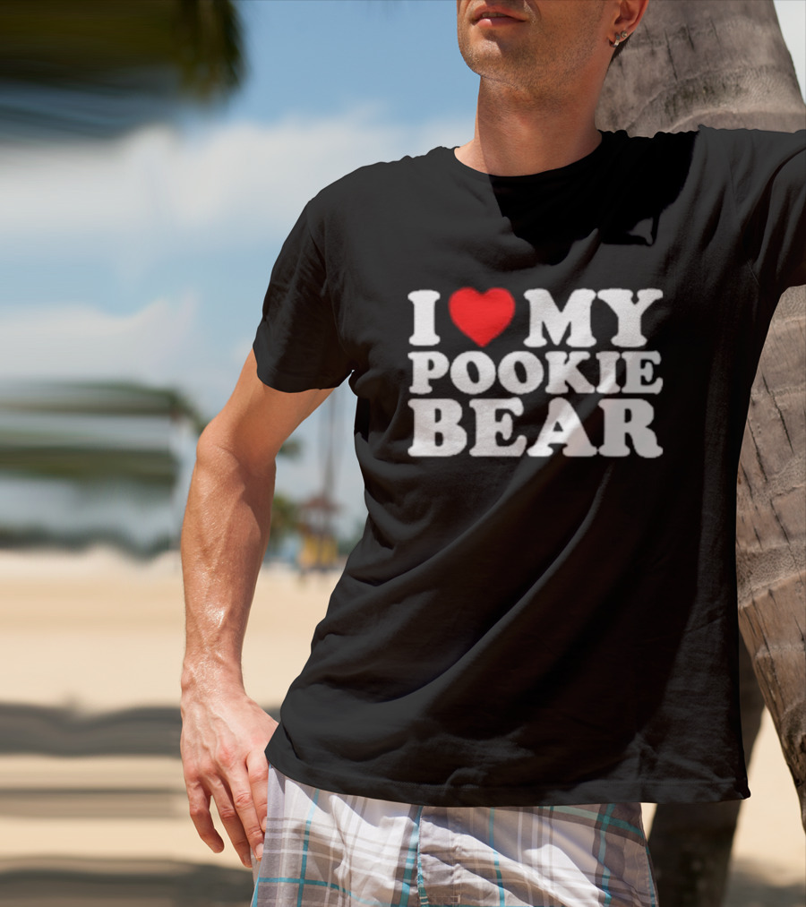 Outta Pocket Apparel Store I Love My Pookie Bear T-Shirt