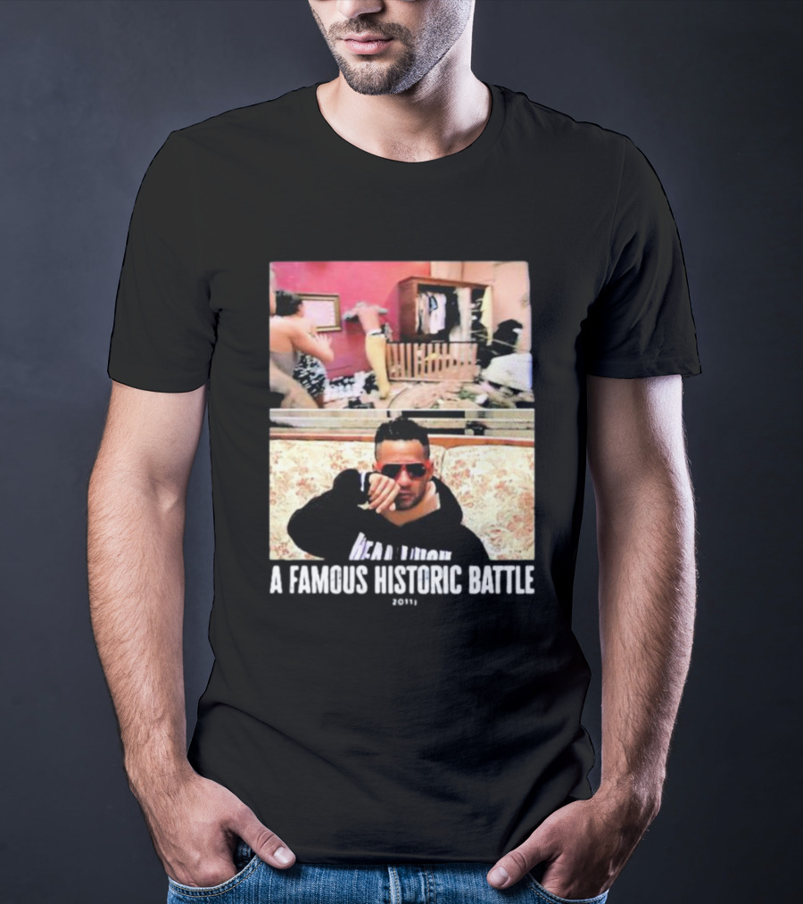 A Famous Historic Battle 2011 Mike Sorrentino T-Shirt