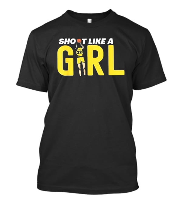 Shoot Like A Girl 22 Fan Basketball Jumper T-Shirt