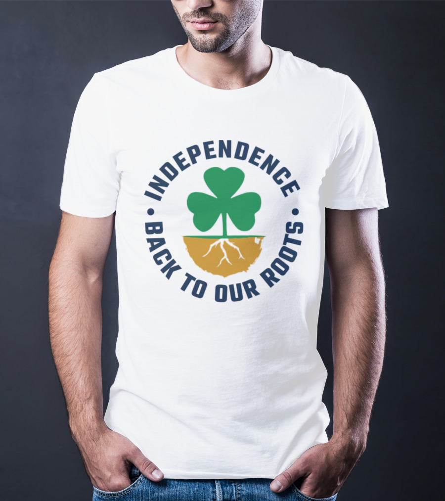 Independence Shamrock Emblem Back To Our Roots T-Shirt
