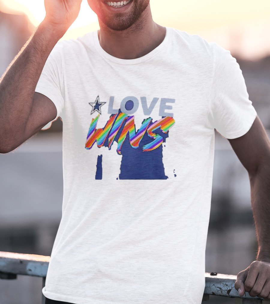Dallas Cowboys Pride Love Wins Rainbow Star T-Shirt