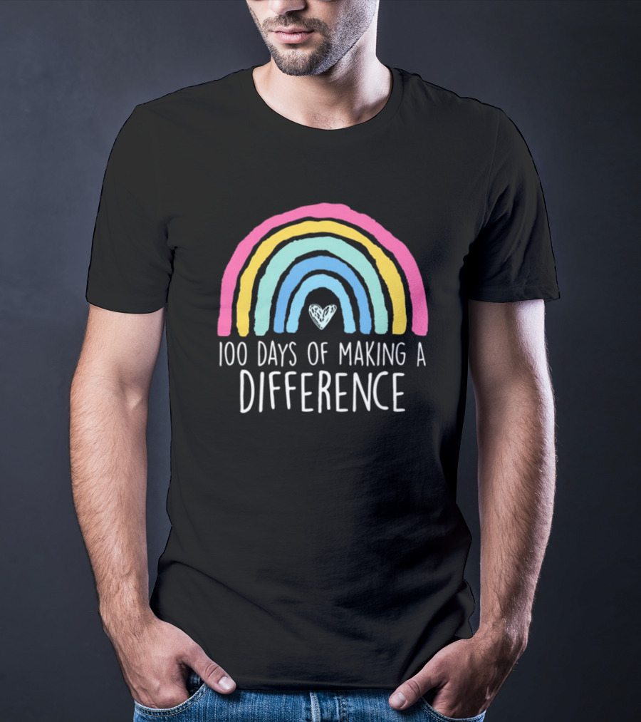 100 Days Of Making A Difference Rainbow Heart T-Shirt