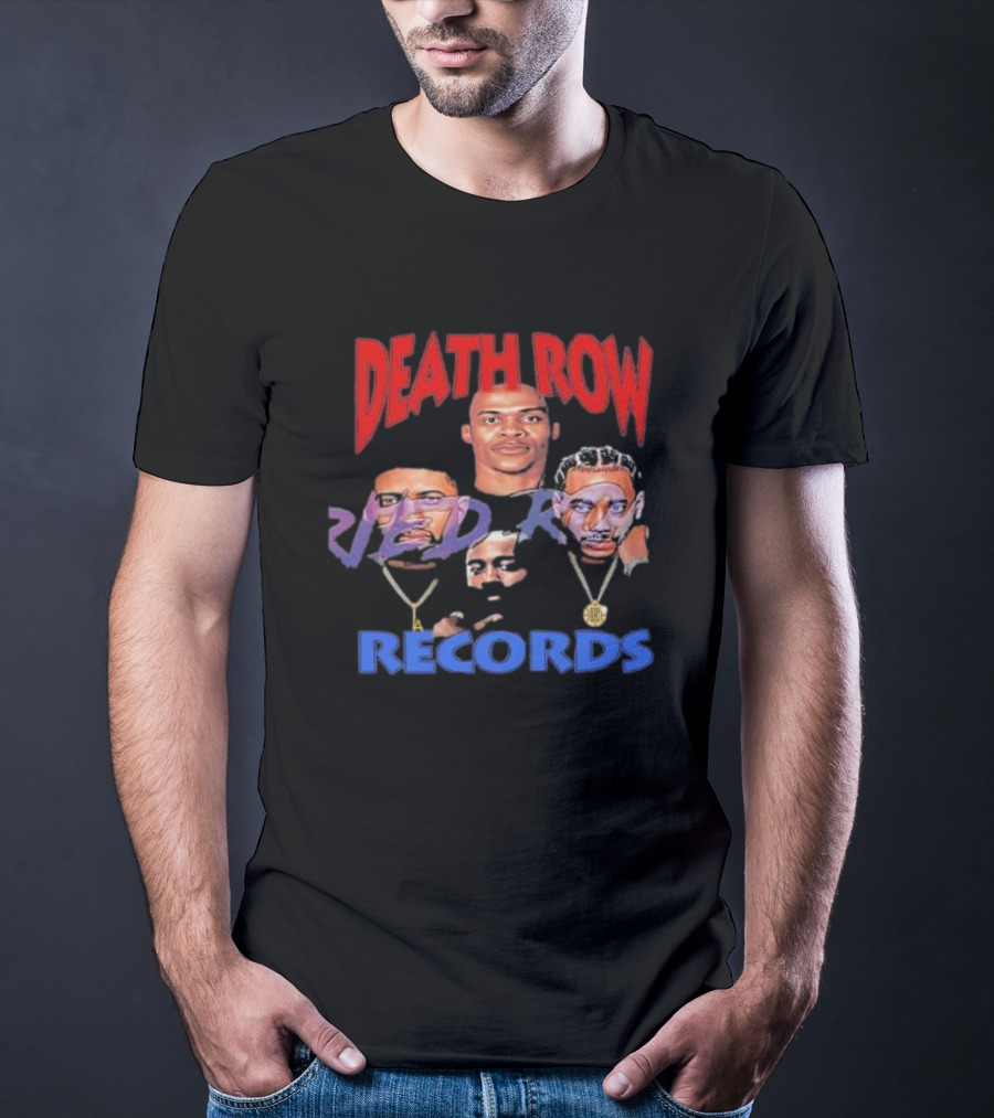 Death Row Records Russell Westbrook James Harden Paul George Kawhi Leonard Clippers T-Shirt