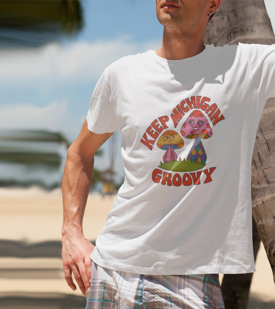 Keep Michigan Groovy With Colorful Psychedelic Mushrooms T-Shirt