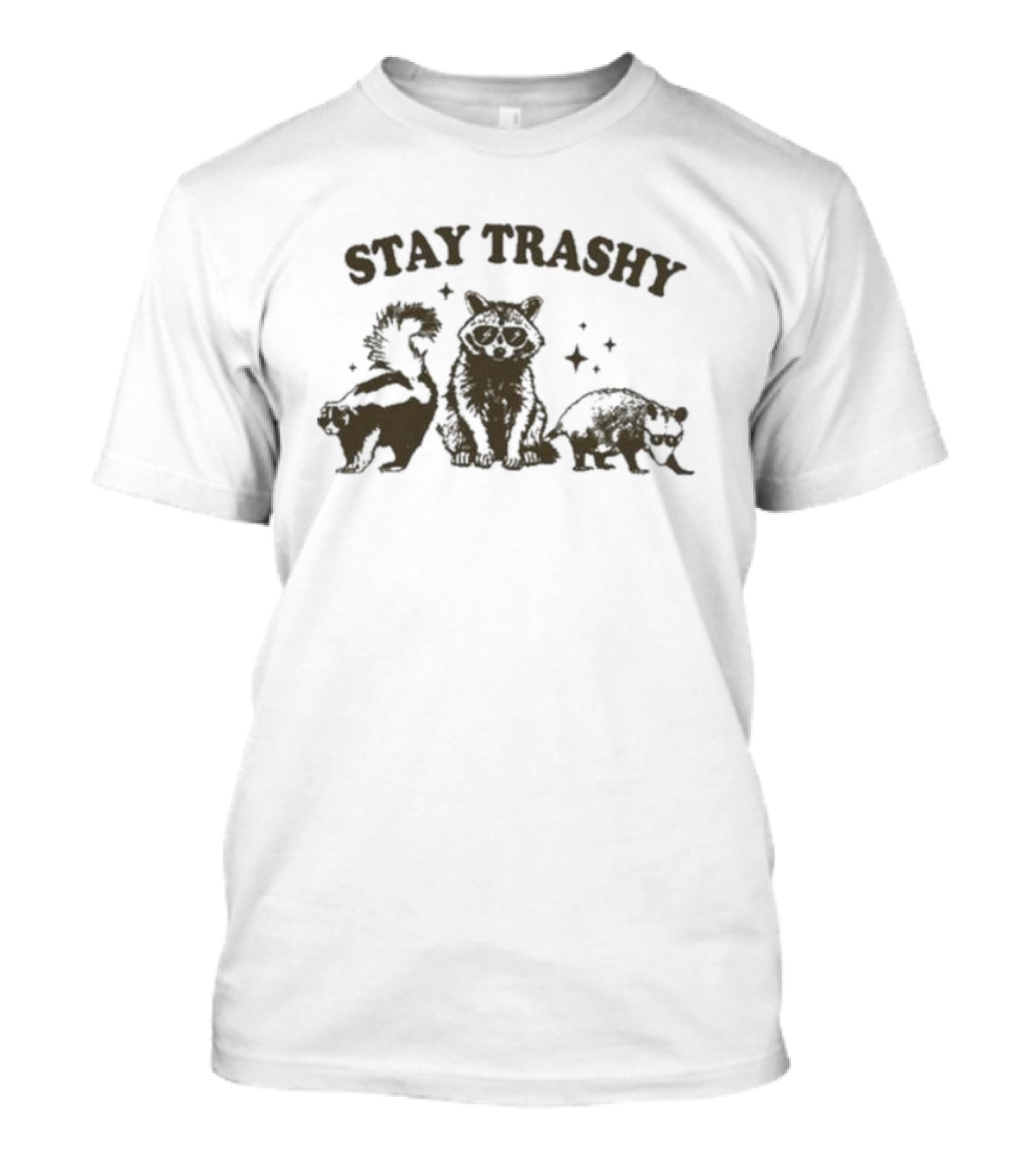 Stay Trashy Pwebbssnark Raccoon Skunk Opossum T-Shirt