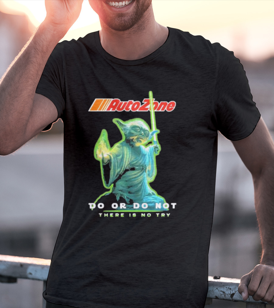 AutoZone Yoda Do Or Do Not There Is No Try Star Wars T-Shirt