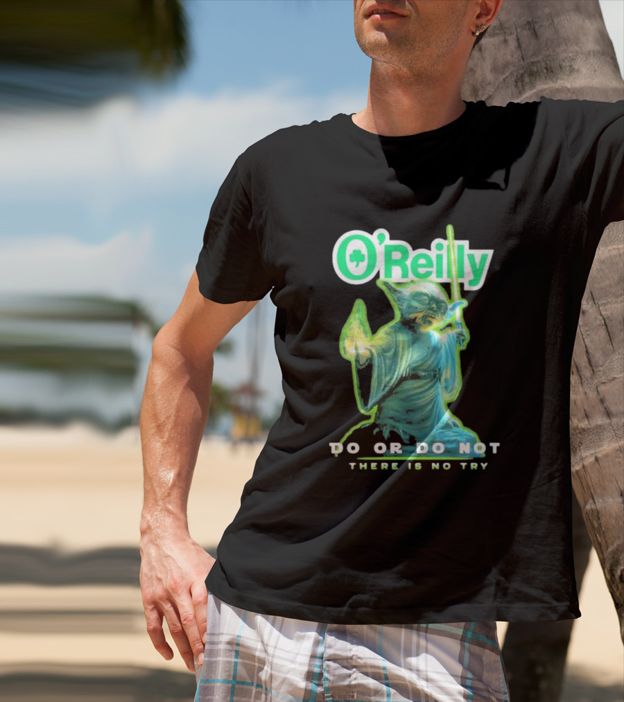 O'Reilly Yoda Star Wars Do Or Do Not There Is No Try T-Shirt