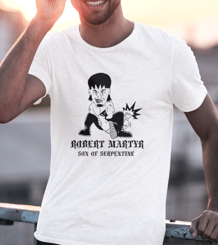 Robert Martyr Son Of Serpentine Bold Cartoon Character T-Shirt