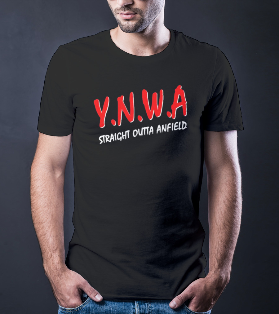 Y.N.W.A Straight Outta Anfield T-Shirt