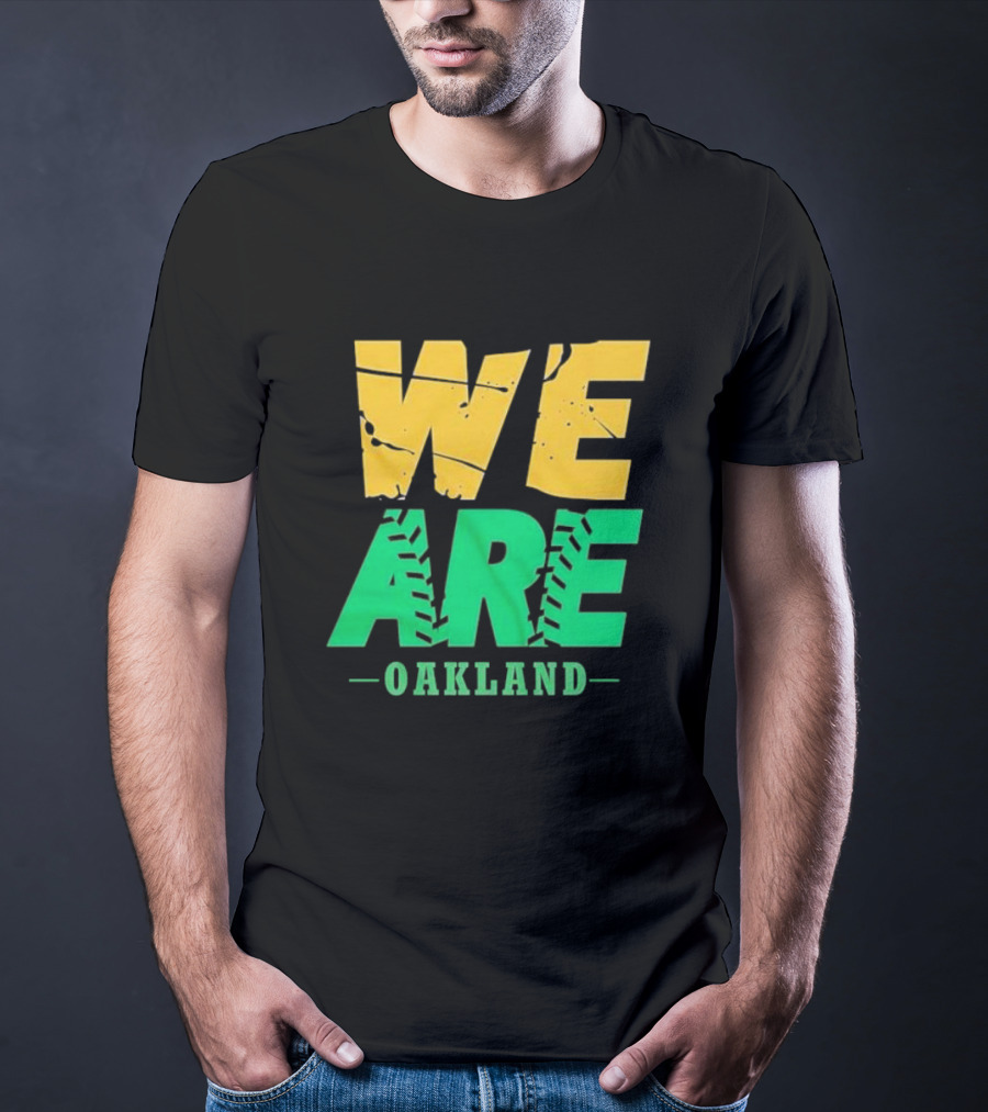 WE ARE OAKLAND Yellow Green Text Baseball Seam T-Shirt