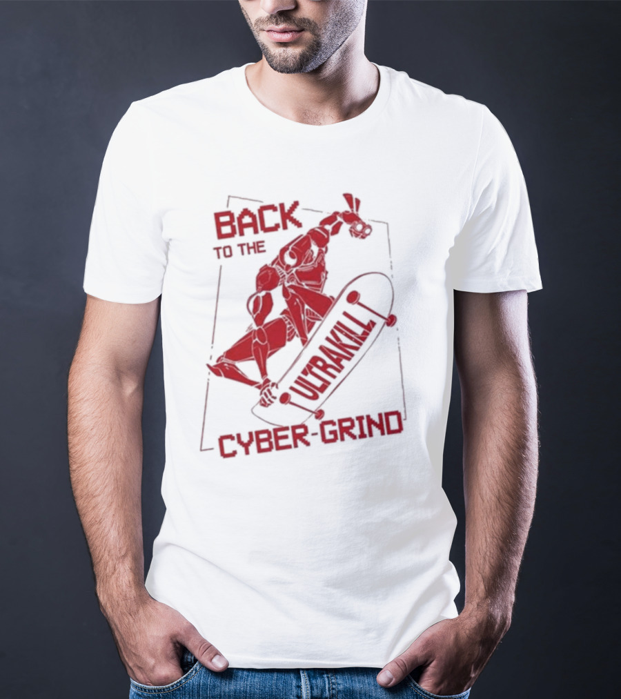 Back To The Ultrakill Cyber Grind Skateboarder De Sports Ultrakill T-Shirt