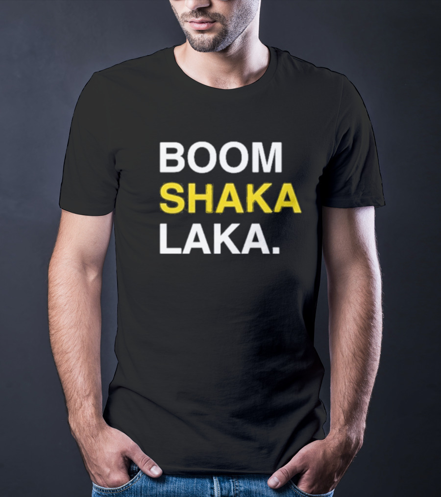 BOOM SHAKA LAKA Vintage Sports Culture Phrase T-Shirt
