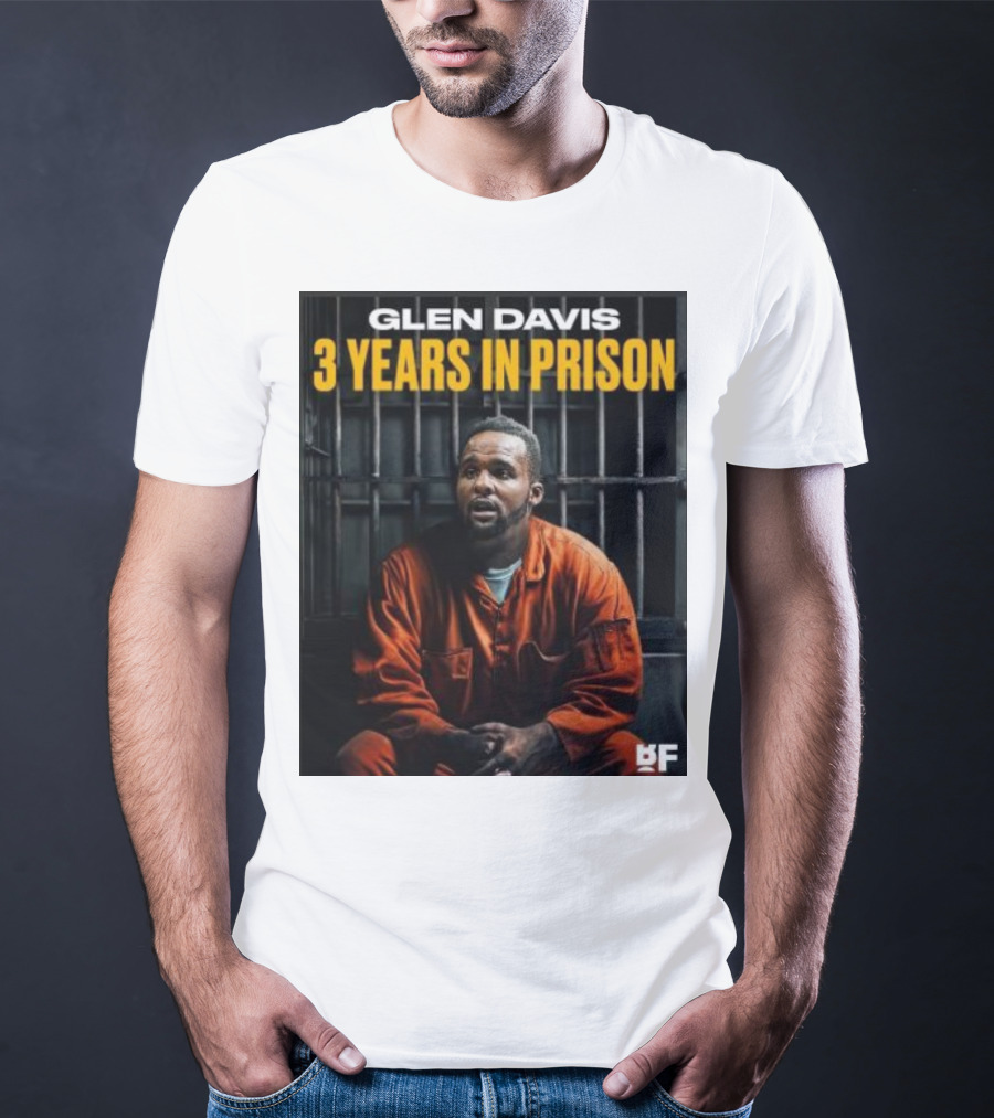 Glen Davis 3 Years In Prison BF T-Shirt
