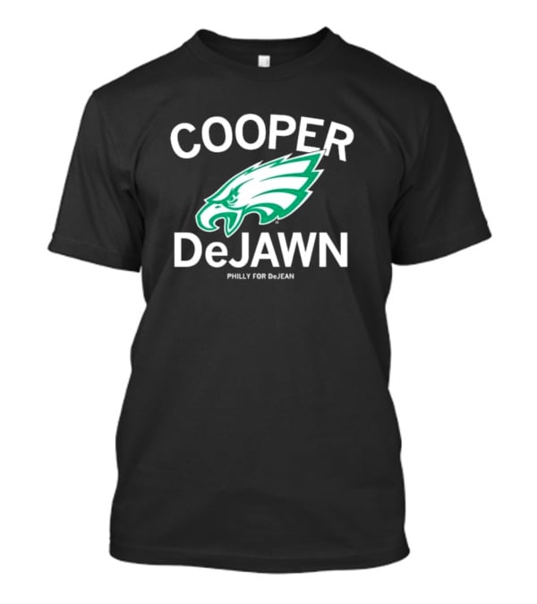 Philadelphia Eagles Cooper DeJawn Philly For DeJean T-Shirt