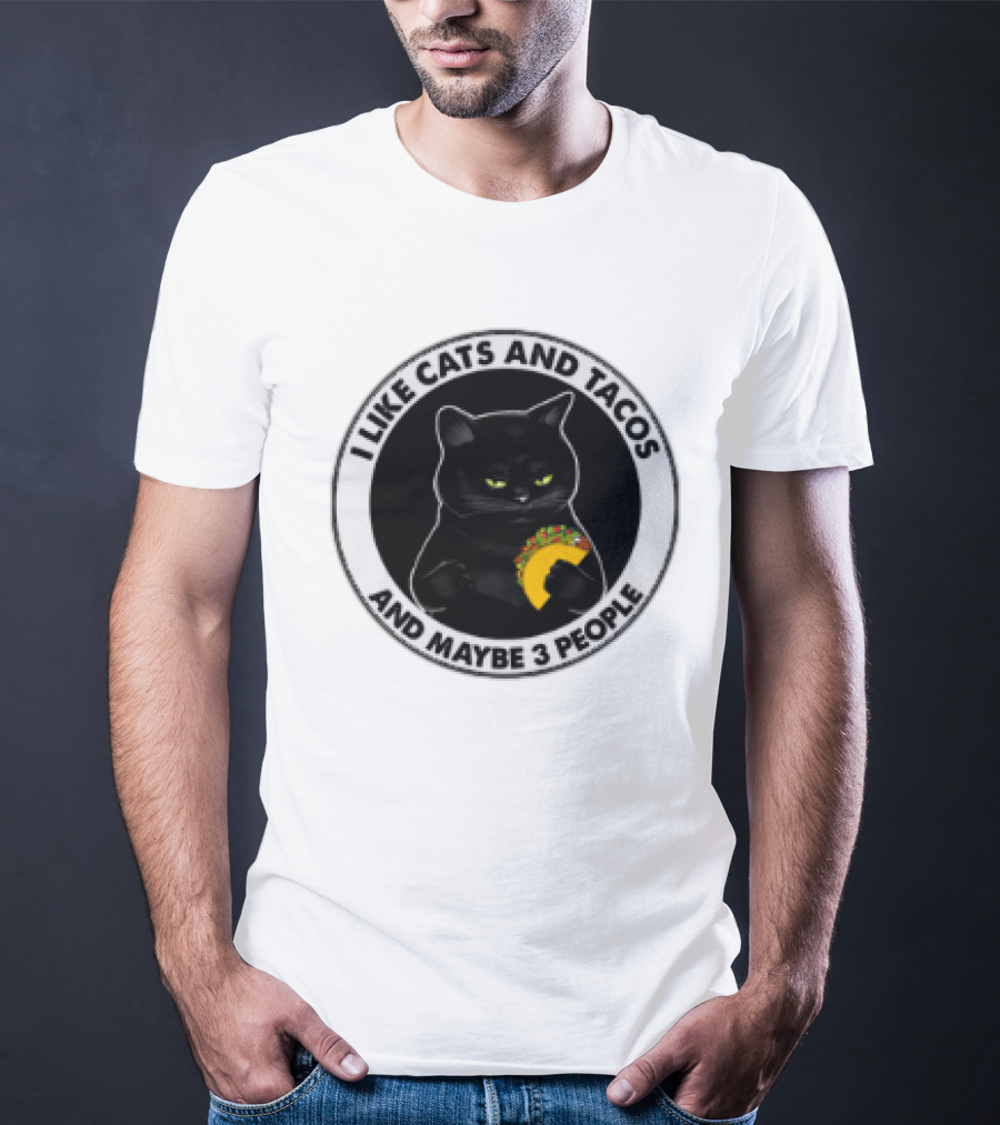 Black Cat I Like Cats And Tacos And Maybe 3 People T-Shirt