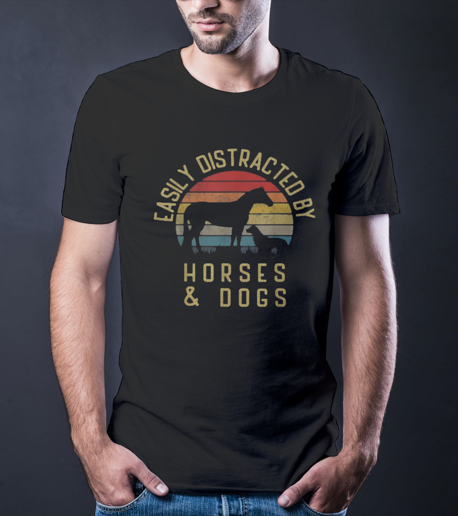 Easily Distracted By Horses And Dogs Retro T-Shirt