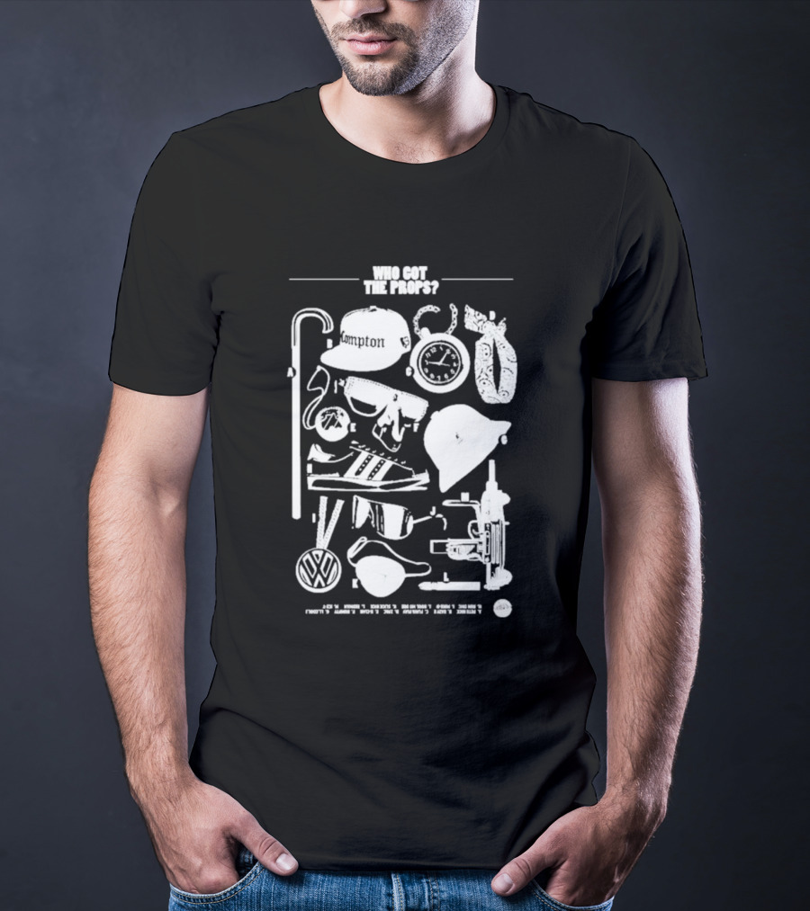 Who Got The Props Gangster Fashion Compton Style Retro VW Symbolic Elements T-Shirt